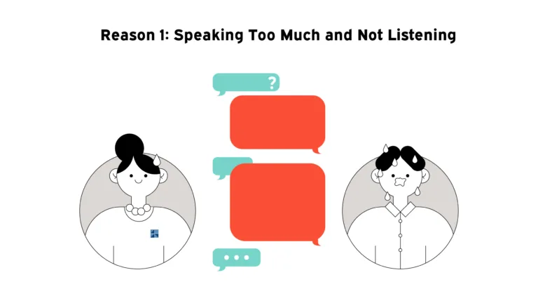 Speak too much and not listening