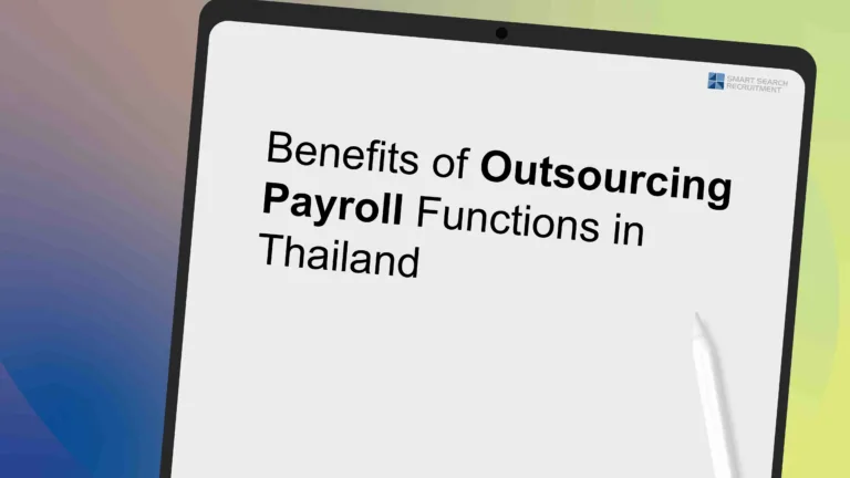 Benefits of Outsourcing Payroll Functions in Thailand copy