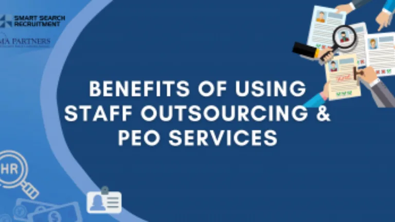 Benefits of Using Staff Outsourcing PEO Services