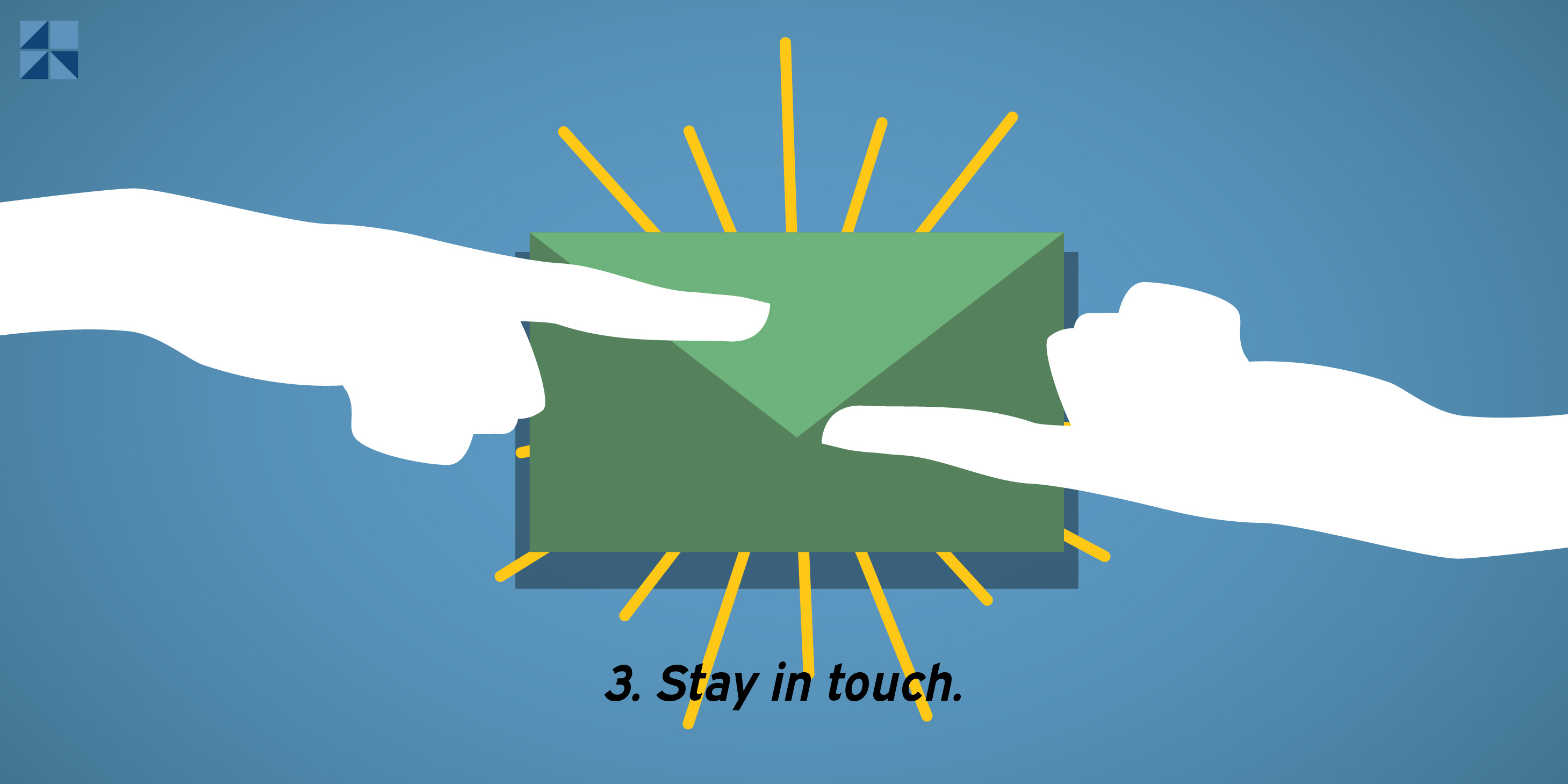 Stay in Touch